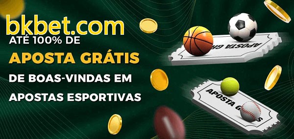 bkbet.combet Ate 100% de Aposta Gratis